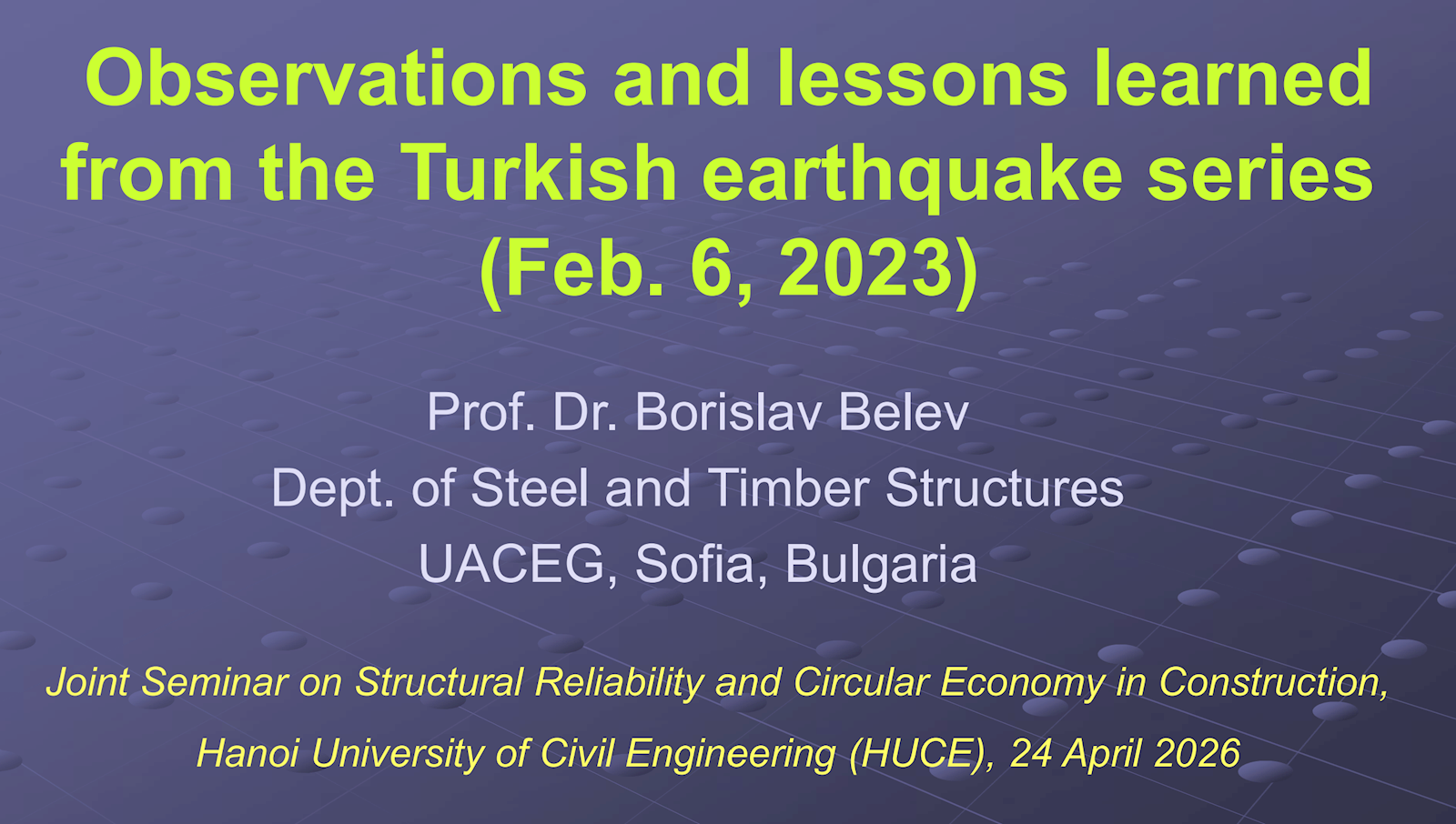 Joint Seminar on Structural Reliability and Circular Economy in Construction